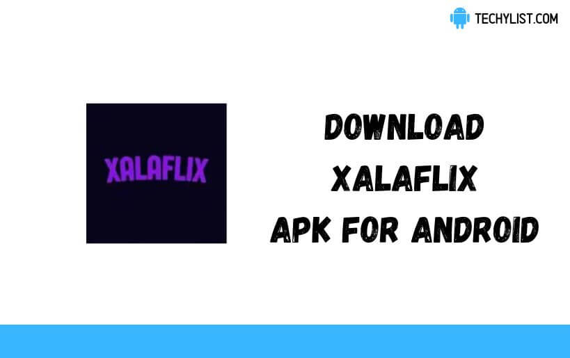 XalaFlix APK v10.3 untuk Android